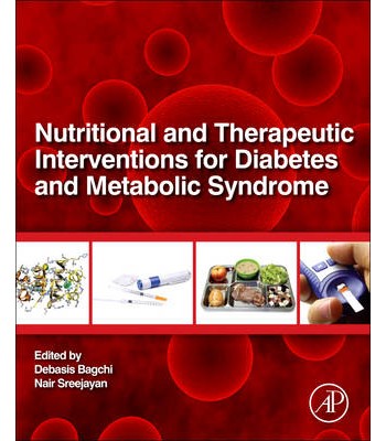 Nutritional And Therapeutic Interventions For Diabetes and Metabolic Syndrome